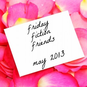 Friday fiction friends -- May 2013 logo
