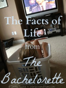 The Facts of Life from the Bachelorette