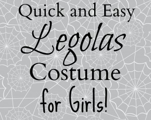Quick and Easy Legolas costume for girls