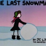 The LAST Snowman